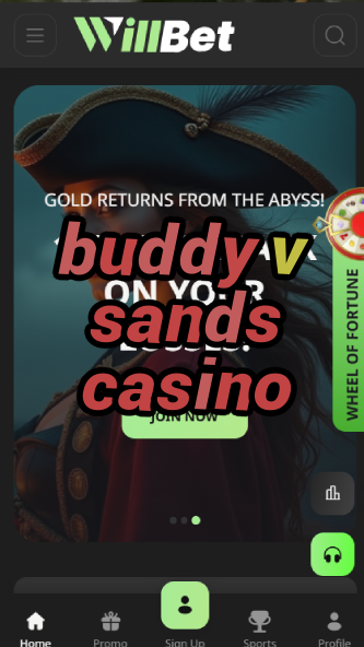 buddy v sands casino-asdasdzhjkds.com